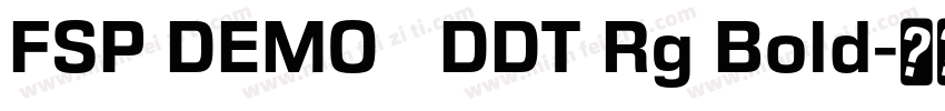 FSP DEMO   DDT Rg Bold字体转换